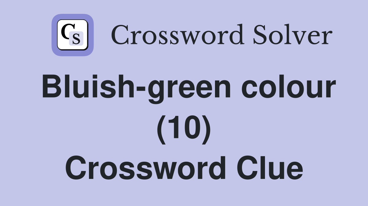 bright blue colour crossword clue 5 letters